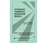 Paul Newbold Theodore Bos Stochastic Parameter Regression Models (Tascabile)
