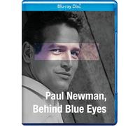 Paul Newman, Behind Blue Eyes [Blu-ray]