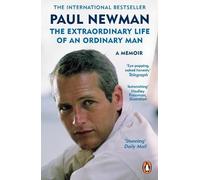 Paul Newman The Extraordinary Life of an Ordinary Man (Tascabile)