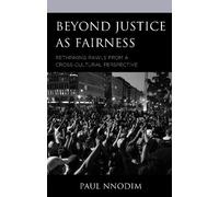 Paul Nnodim Beyond Justice as Fairness (Tascabile)