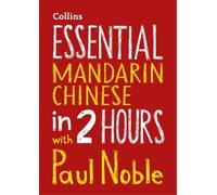 Paul Noble Kai-Ti Nobl Essential Mandarin Chinese in 2 hours with Paul Nobl (CD)