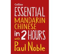 Paul Noble Kai-Ti Nobl Essential Mandarin Chinese in 2 hours with Paul Nobl (CD)