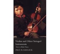 Paul Nooncree H Violins And Other Stringed Instruments - How (Copertina rigida)