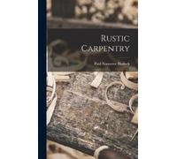 Paul Nooncree Hasluck Rustic Carpentry (Copertina rigida)