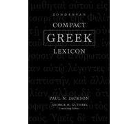 Paul Norman Jackson Zondervan Compact Greek Lexicon (Copertina rigida)