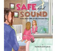 Paul North Lydia So Safe and Sound. (Copertina rigida)