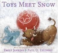 Paul O. Zelinsky Emily Jenkins Toys Meet Snow (Copertina rigida)