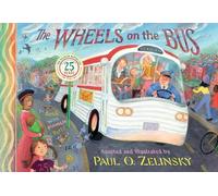 Paul O. Zelinsky Wheels On The Bus, The (Tascabile)