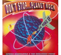Paul Oakenfold,Afrika Bambaataa - Don't stop...planet rock-The remix ep (1992, & Soulsonic Force) By Paul Oakenfold,Afrika Bambaataa (0001-01-01)