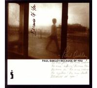 Paul Oakley - Because of You