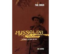 Paul O'Brien Mussolini in the First World War (Tascabile)