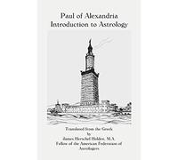 Paul of Alexandria: Introduction to Astrology
