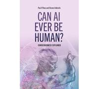 Paul O'Hara Steven Umbrello Can AI Ever Be Human? (Tascabile)