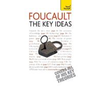 Paul Oliver Foucault - The Key Ideas (Tascabile) Teach Yourself Educational