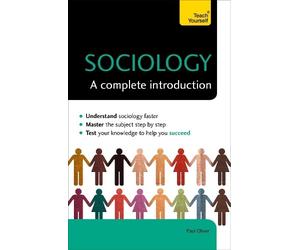 Paul Oliver Sociology: A Complete Introduction: Teach Yourself (Tascabile)
