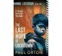Paul Orton The Last Hope of Lockdown: 1 (Tascabile)