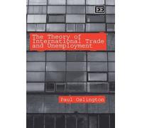 Paul Oslington The Theory of International Trade and Unemploy (Copertina rigida)