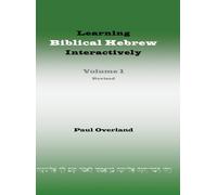 Paul Overland Learning Biblical Hebrew Interactively, I (Stud (Copertina rigida)
