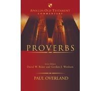 Paul Overland Proverbs (Copertina rigida) Apollos Old Testament Commentary