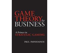 Paul Papayoanou Game Theory for Business (Tascabile)