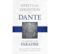 Paul Pearson Spiritual Direction from Dante (Copertina rigida)