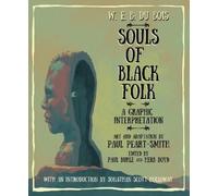Paul Peart-Smith W. E. B. Du Bois (186 W. E. B. Du Bois Souls of Bla (Tascabile)