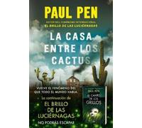 Paul Pen La casa entre los cactus / Desert Flowers (Tascabile)