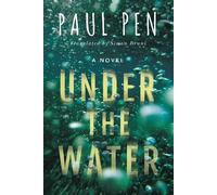 Paul Pen Under the Water (Tascabile)