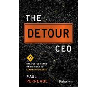 Paul Perreault The Detour CEO (Copertina rigida)