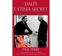 Paul Perry Dalí's Fátima Secret (Tascabile)