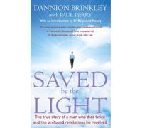 Paul Perry Dannion Brinkley Saved By The Light (Tascabile)