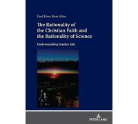 Paul Peter Rom The Rationality of the Christian Faith and the (Copertina rigida)