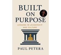 Paul Petera Built on Purpose (Tascabile)