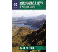 Paul Phelan Connemara & Mayo Walking Guide (Tascabile) Walking Guides