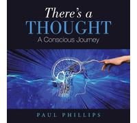 Paul Phillips There's a Thought (Tascabile)