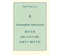 Paul Piazza Christopher Isherwood (Copertina rigida)