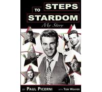 Paul Picerni Steps to Stardom (Tascabile)
