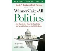 Paul Pierson Jacob S Hacker Winner-take-all Politics (Tascabile)