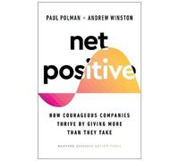 Paul Polman Andrew Winston Net Positive (Copertina rigida)