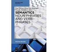Paul Portner Semantics - Noun Phrases and Verb Phrases (Tascabile) Mouton Reader