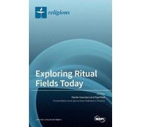 Paul Post Martin Hoondert Exploring Ritual Fields Today (Copertina rigida)