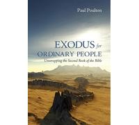 Paul Poulton Exodus for Ordinary People (Tascabile)