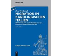 Paul Predatsch Migration Im Karolingischen Italien (Copertina rigida)