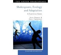 Paul Prescott Alys Daroy Shakespeare, Ecology and Adaptation (Tascabile)
