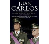 Paul Preston Juan Carlos (Tascabile)