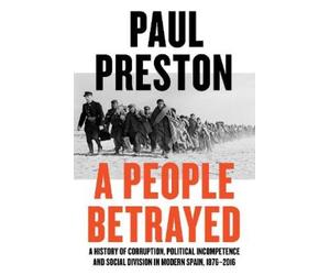 Paul Preston Preston, Paul A People Betrayed (Copertina rigida)
