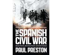 Paul Preston The Spanish Civil War (Tascabile)