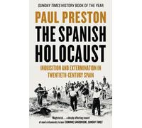Paul Preston The Spanish Holocaust (Tascabile)