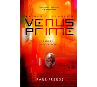 Paul Preuss Arthur C. Clarke's Venus Prime 3-Hide and Seek (Tascabile)