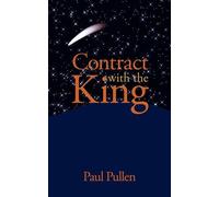 Paul Pullen Contract with the King (Tascabile)
